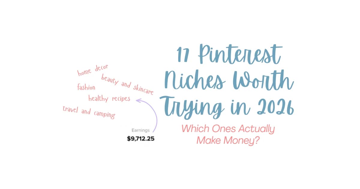 Hand-Curated List of 17 Best Pinterest Niches For Affiliate Marketing in 2026