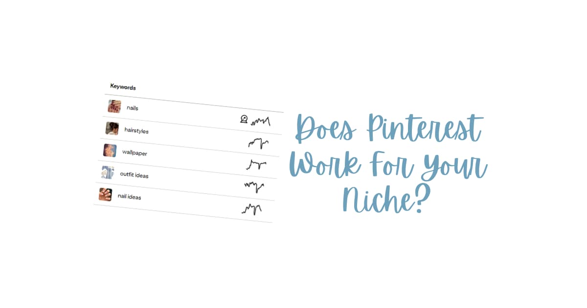 Does Pinterest Work in Every Niche? What You Need to Know